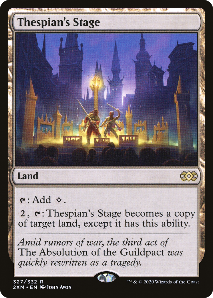 Thespian's Stage (2XM-327)  Foil - Double Masters