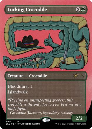 Lurking Crocodile (Foil Etched) (SLD-590)  Foil - Secret Lair Drop Series