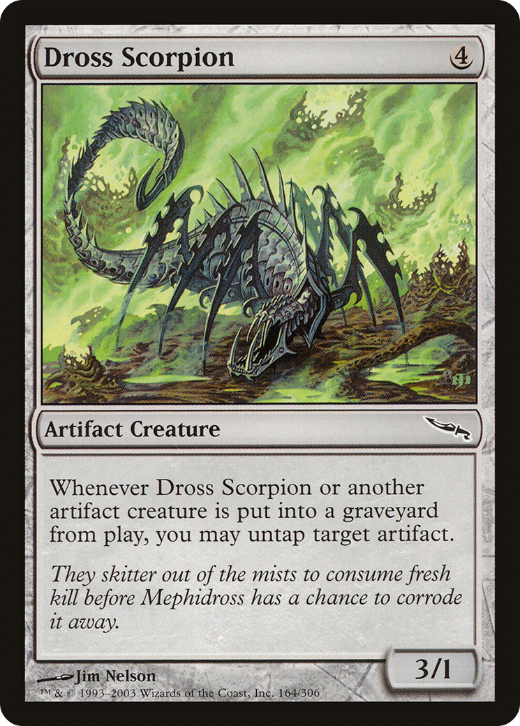 Dross Scorpion (MRD-164)  - Mirrodin