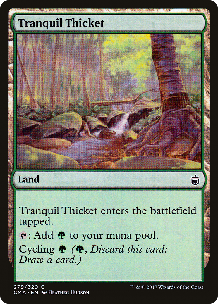 Tranquil Thicket (CMA-279)  - Commander Anthology
