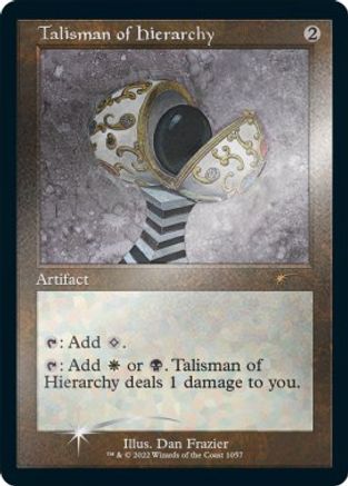 Talisman of Hierarchy (Retro Frame) (Foil Etched) (SLD-1057)  Foil - Secret Lair Drop Series