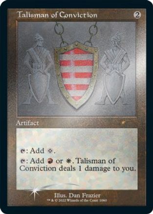 Talisman of Conviction (Retro Frame) (Foil Etched) (SLD-1060) - Secret Lair Drop Series Foil