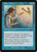 Slow Motion (ULG-042)  Foil - Urza's Legacy
