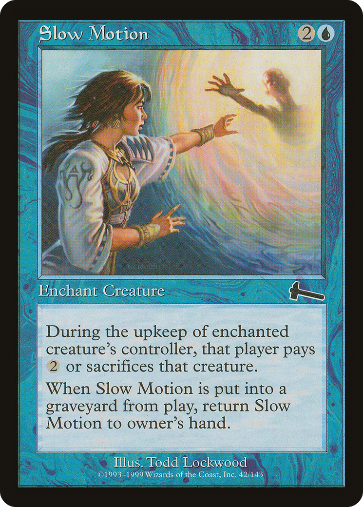 Slow Motion (ULG-042)  Foil - Urza's Legacy