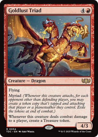Goldlust Triad (TDC-034)  - Commander: Tarkir: Dragonstorm