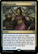 Siphon Insight (OTC-242)  - Outlaws of Thunder Junction Commander