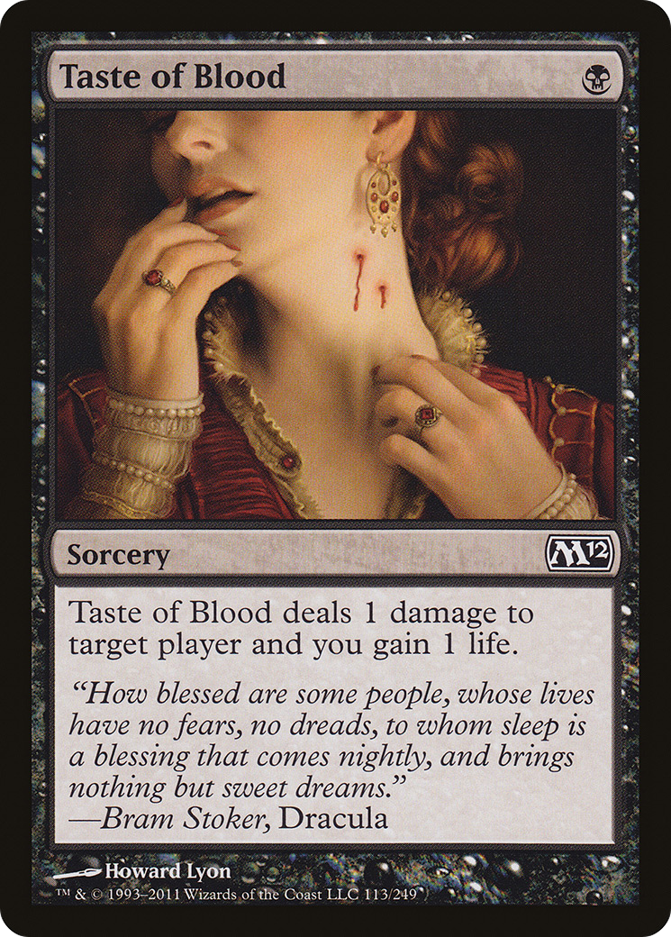 Taste of Blood (M12-113)  - Magic 2012