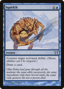 Squelch (CHK-092)  - Champions of Kamigawa