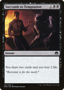 Succumb to Temptation (EMN-107)  Foil - Eldritch Moon
