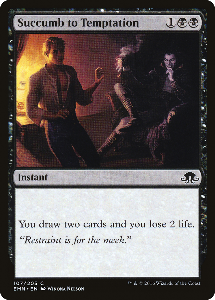 Succumb to Temptation (EMN-107)  Foil - Eldritch Moon