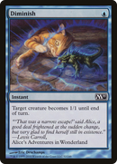 Diminish (M11-052)  Foil - Magic 2011
