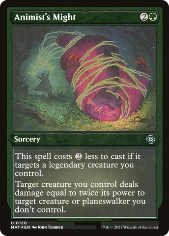 Animist's Might (MAT-120)  Etched Foil - March of the Machine: The Aftermath