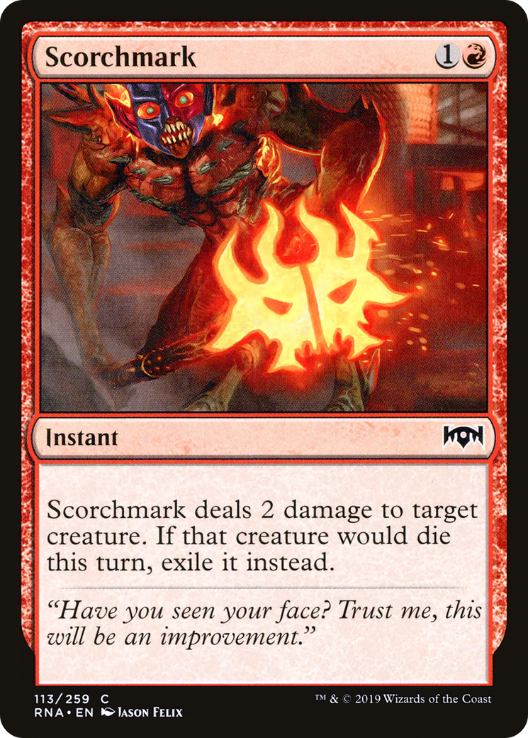 Scorchmark (RNA-113)  - Ravnica Allegiance
