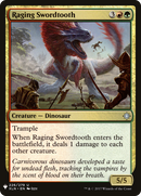 Raging Swordtooth (LIST-XLN-226)  - The List