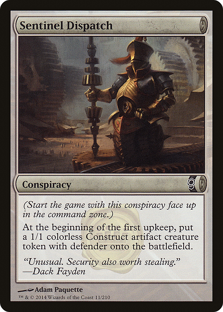 Sentinel Dispatch (CNS-011)  - Conspiracy