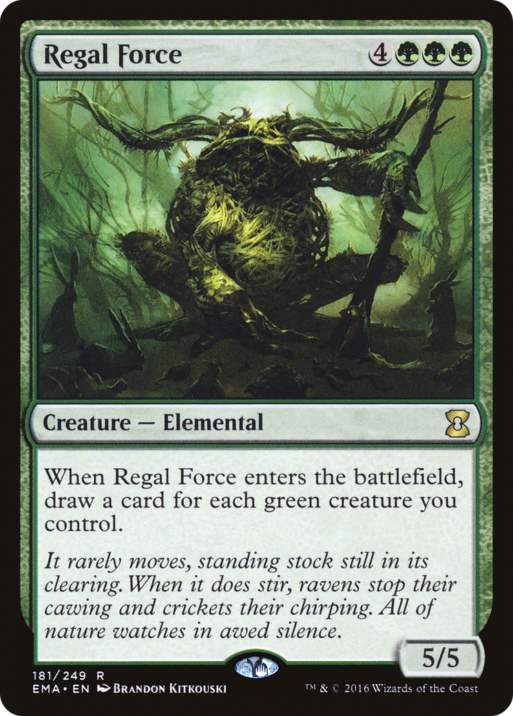 Regal Force (EMA-181)  - Eternal Masters