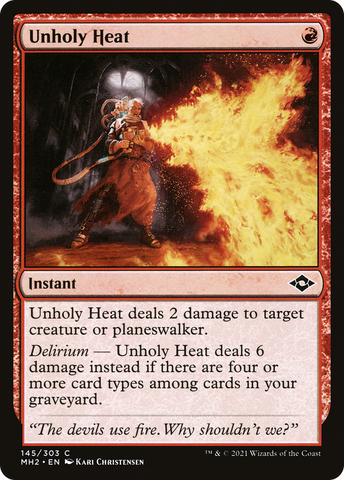 Unholy Heat (MH2-145)  Foil - Modern Horizons 2
