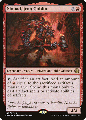 Slobad, Iron Goblin (ONE-149)  Foil - Phyrexia: All Will Be One