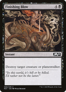 Finishing Blow (M21-099)  - Core Set 2021
