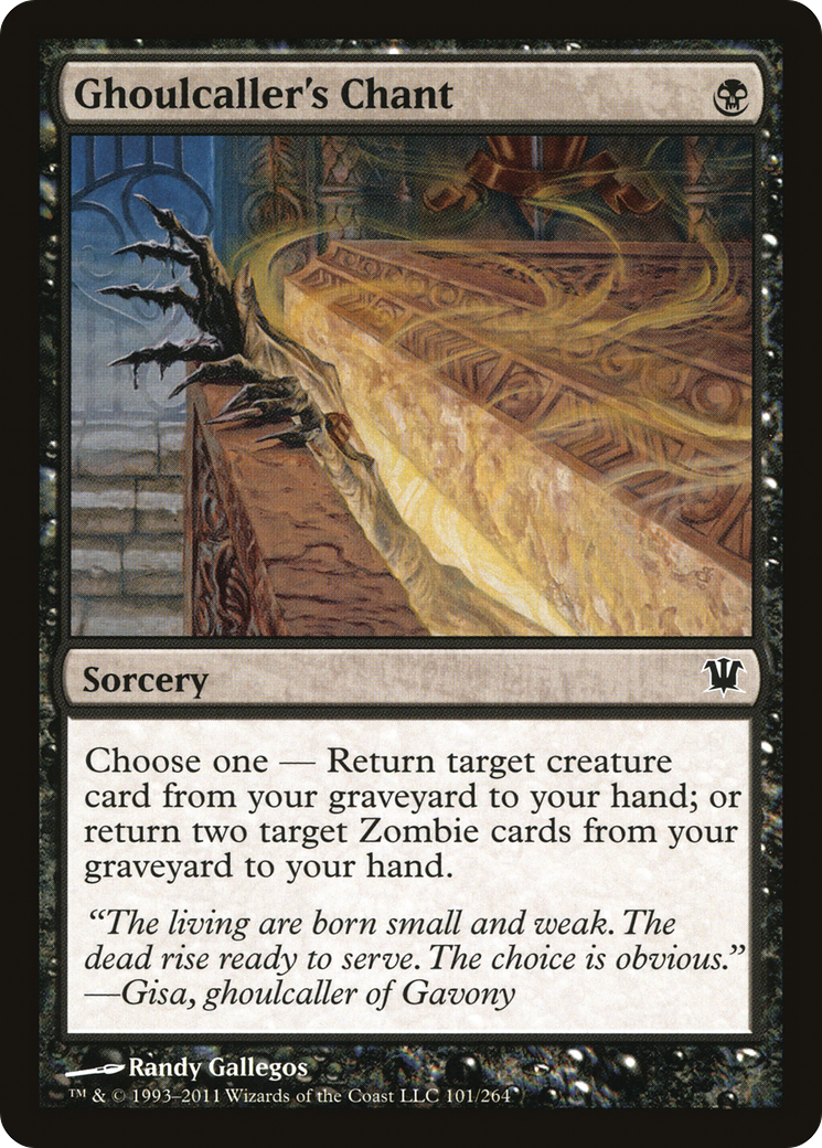 Ghoulcaller's Chant (ISD-101)  - Innistrad