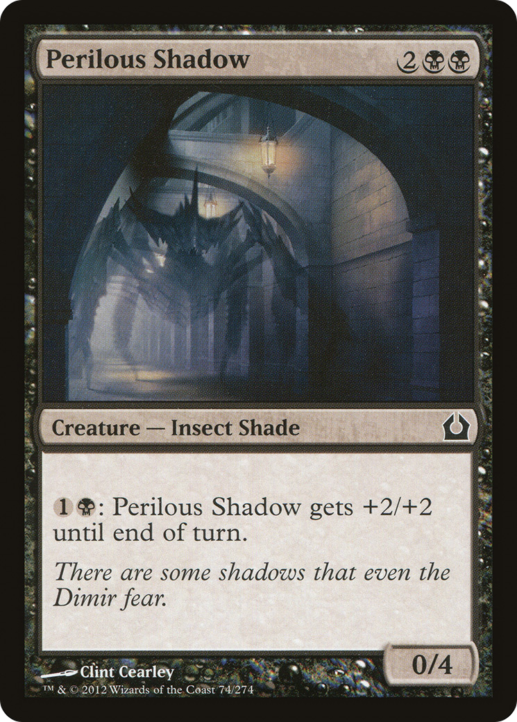 Perilous Shadow (RTR-074)  Foil - Return to Ravnica