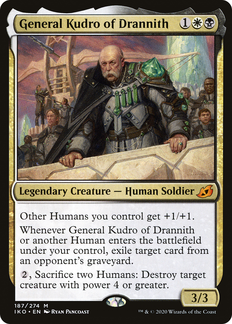 General Kudro of Drannith (IKO-187)  - Ikoria: Lair of Behemoths