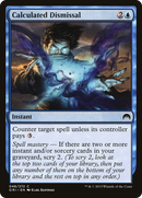 Calculated Dismissal (ORI-048)  - Magic Origins