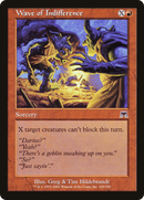 Wave of Indifference (ONS-243)  Foil - Onslaught