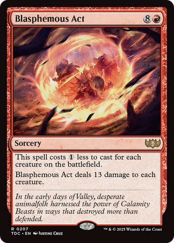 Blasphemous Act (TDC-207)  - Commander: Tarkir: Dragonstorm