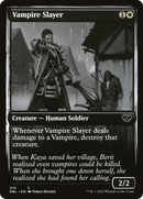 Vampire Slayer (DBL-310)  - Innistrad: Double Feature