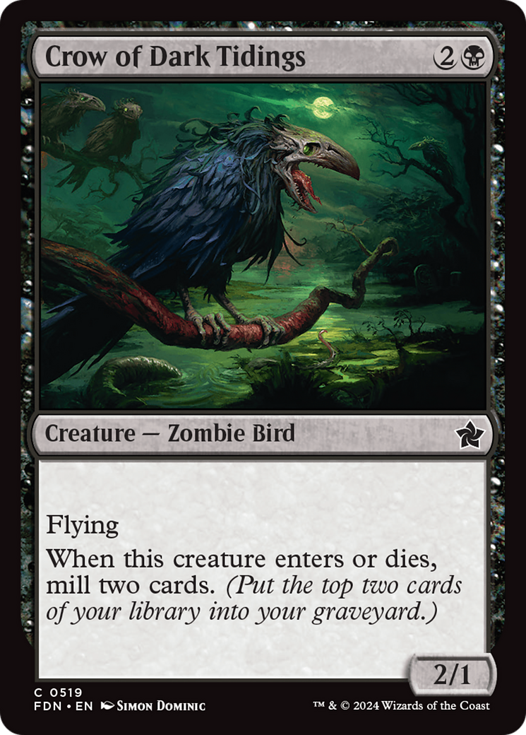 Crow of Dark Tidings (FDN-519)  - Foundations