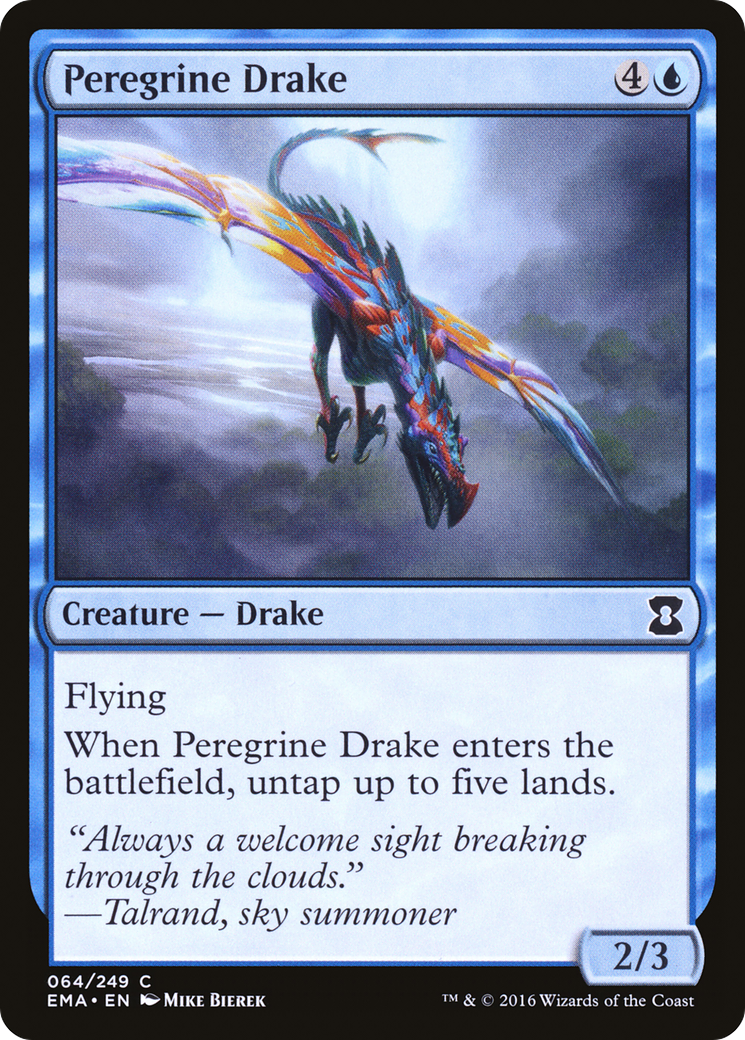 Peregrine Drake (EMA-064)  - Eternal Masters