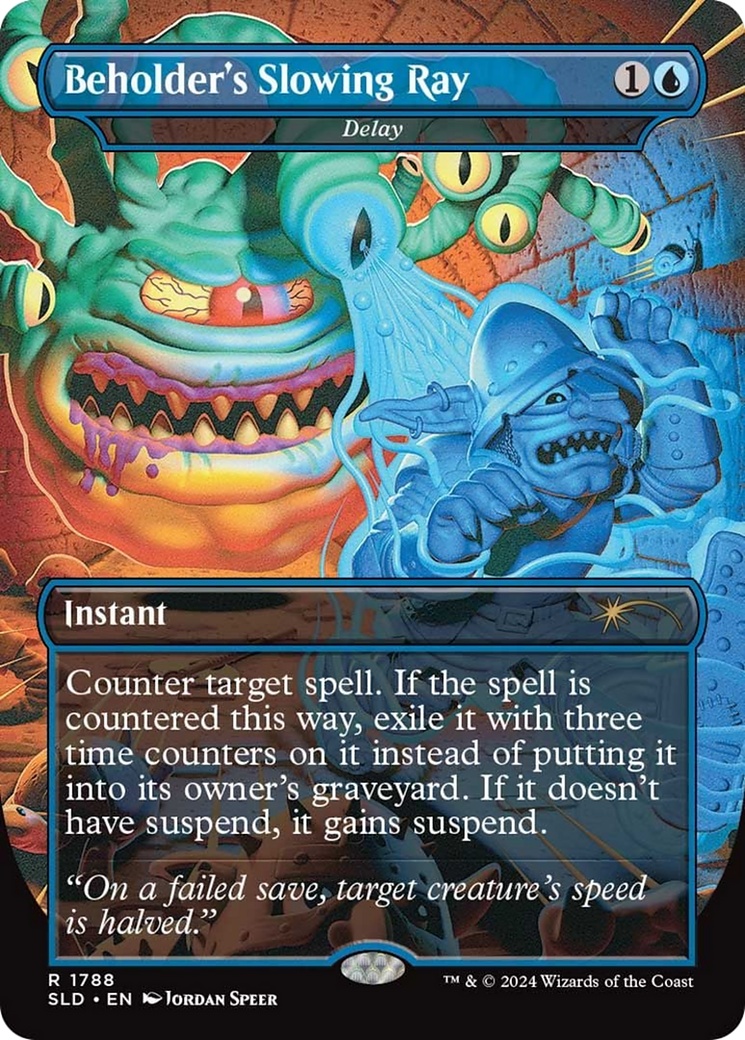 Beholder's Slowing Ray - Delay (SLD-1788)  - Secret Lair Drop / Beholder's Slowing Ray (Borderless)