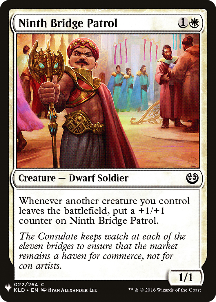 Ninth Bridge Patrol (LIST-KLD-22)  - The List