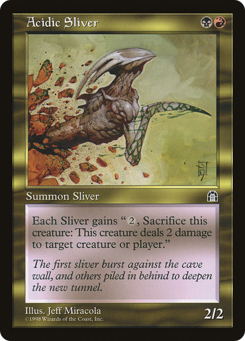 Acidic Sliver (STH-)  - Stronghold