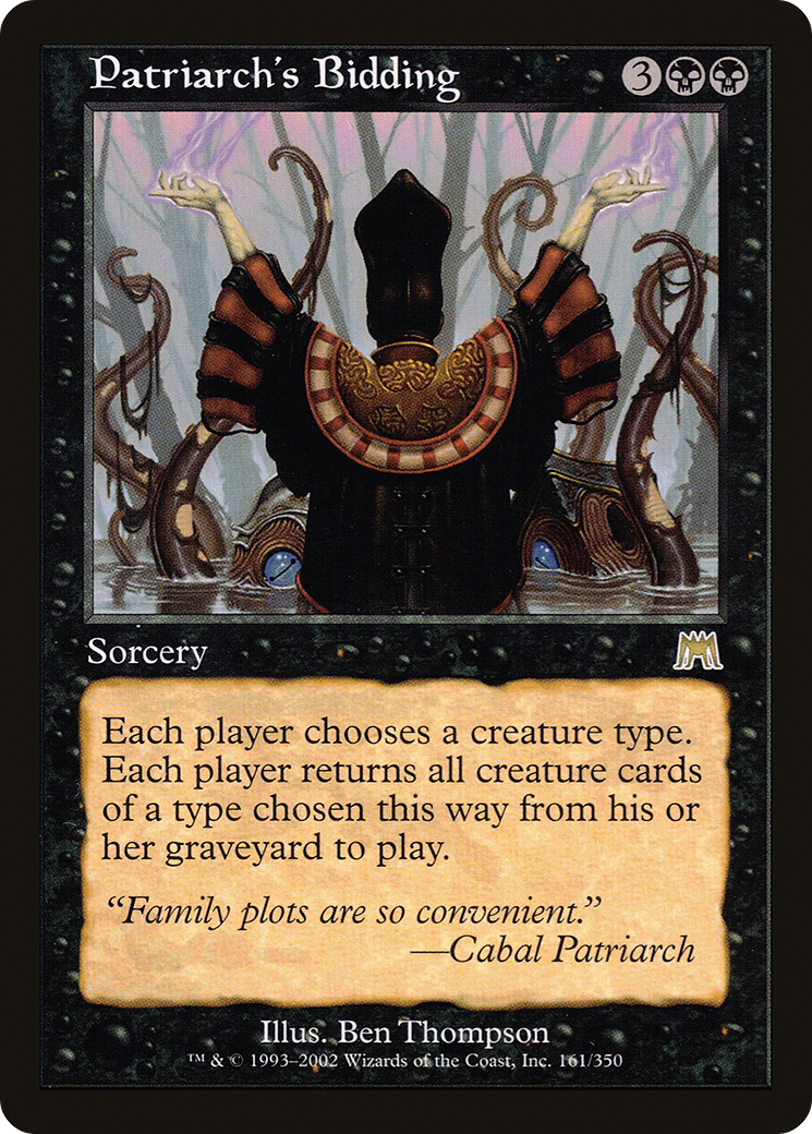 Patriarch's Bidding (ONS-161)  - Onslaught