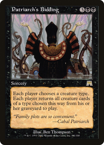 Patriarch's Bidding (ONS-161)  - Onslaught