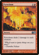 Pyroclasm (M10-152)  Foil - Magic 2010
