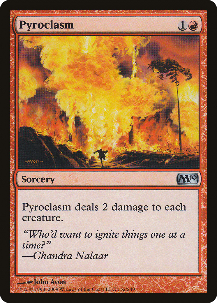 Pyroclasm (M10-152)  - Magic 2010