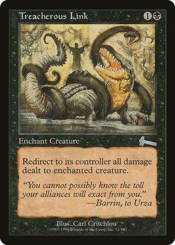 Treacherous Link (ULG-071)  Foil - Urza's Legacy