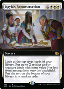 Kayla's Reconstruction (Extended Art) (BRO-303)  - The Brothers' War: (Extended Art)
