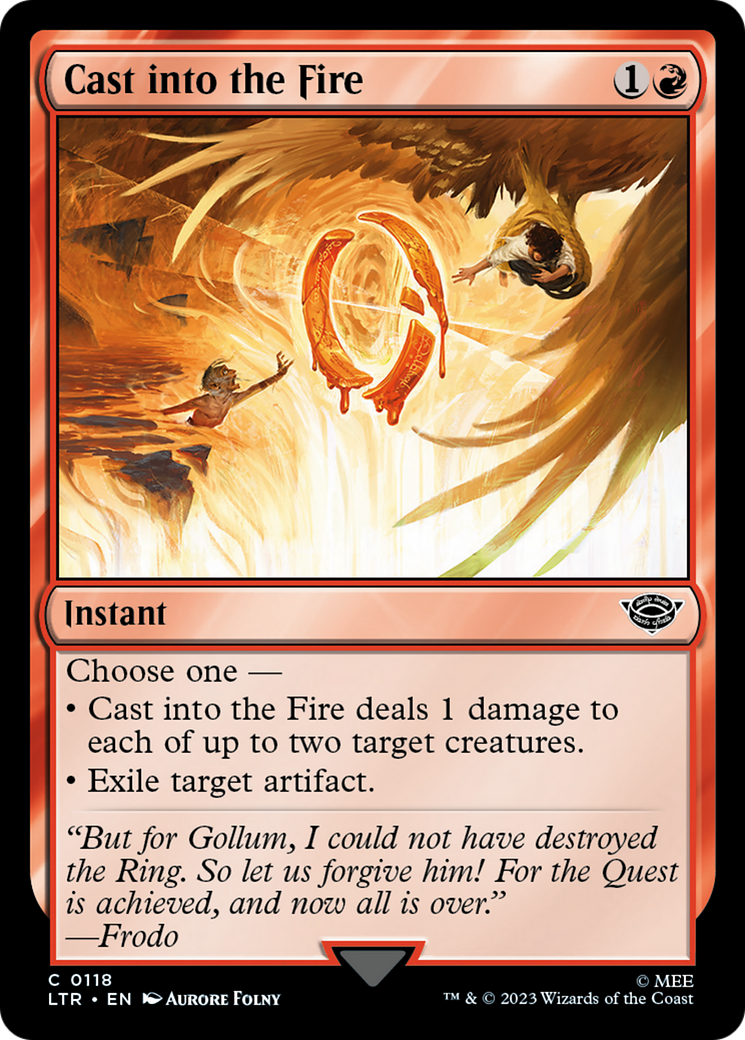 Cast into the Fire (LTR-118)  Foil - The Lord of the Rings: Tales of Middle-earth