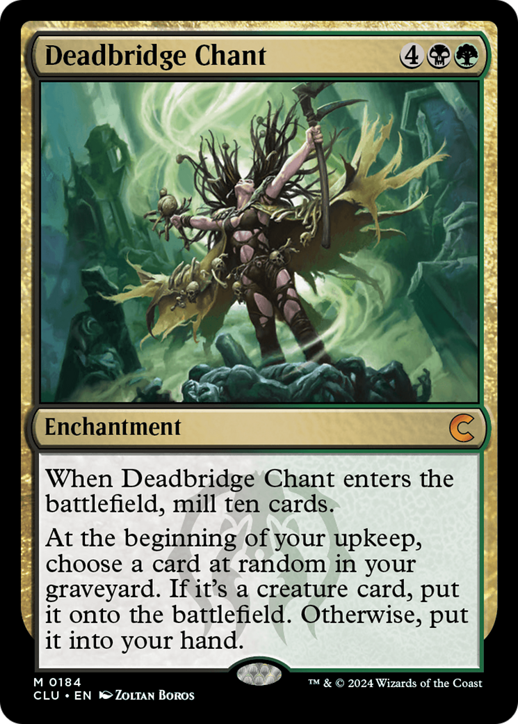 Deadbridge Chant (CLU-184)  - Ravnica: Clue Edition