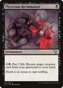 Phyrexian Reclamation (C15-133)  - Commander 2015