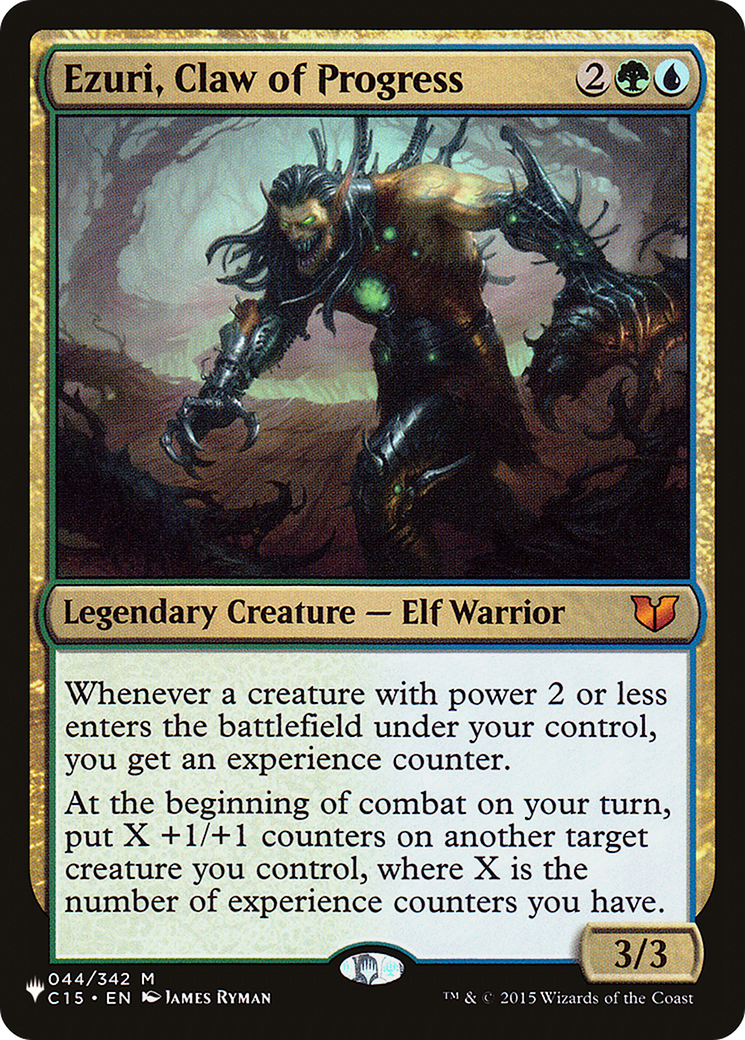 Ezuri, Claw of Progress (LIST-044/342)  - The List