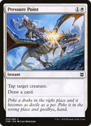 Pressure Point (ZNR-033)  - Zendikar Rising
