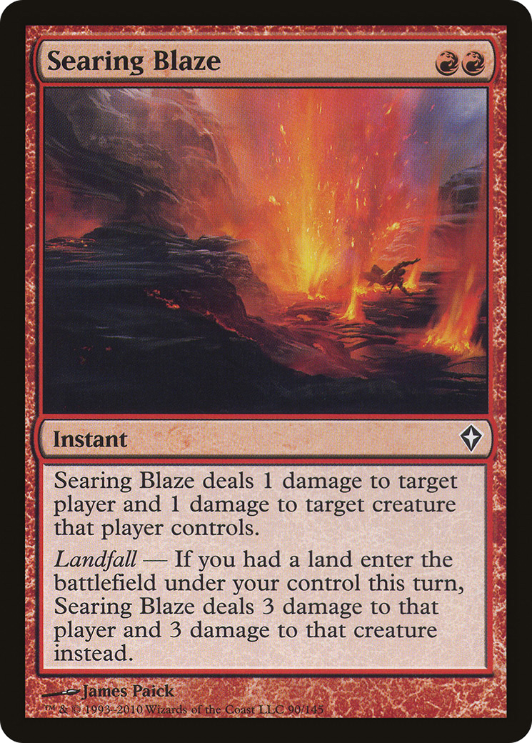 Searing Blaze (WWK-090)  - Worldwake