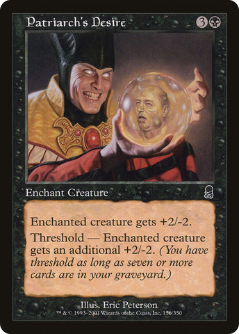 Patriarch's Desire (ODY-156)  - Odyssey