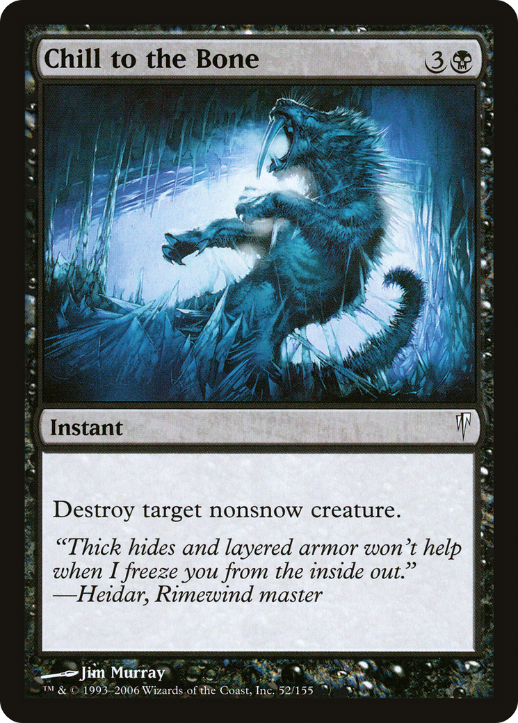 Chill to the Bone (CSP-052)  Foil - Coldsnap