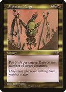 Phyrexian Purge (MIR-)  - Mirage